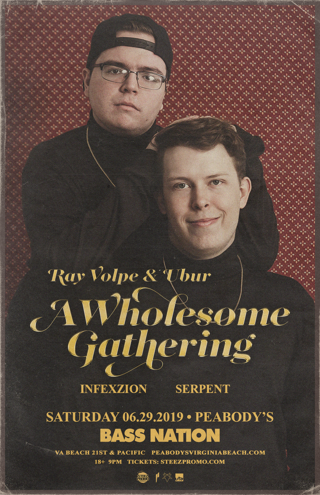 BASS NATION PRESENTS: RAY VOLPE + UBUR "A WHOLESOME GATHERING TOUR"