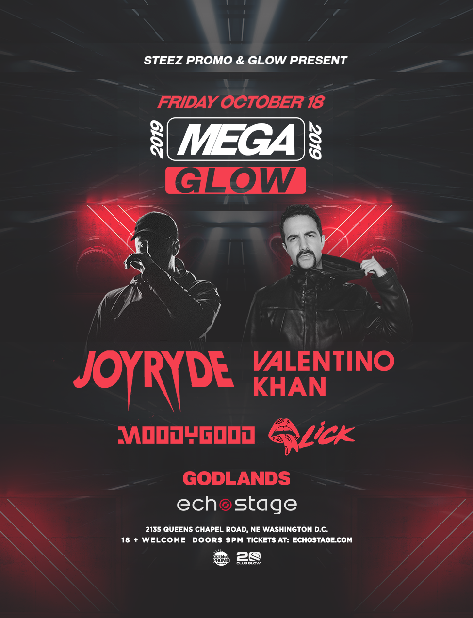 MEGA GLOW FT JOYRYDE, VALENTINO KHAN, MOODY GOOD, LICK, GODLANDS