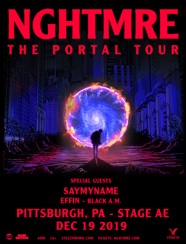 NGHTMRE - THE PORTAL TOUR