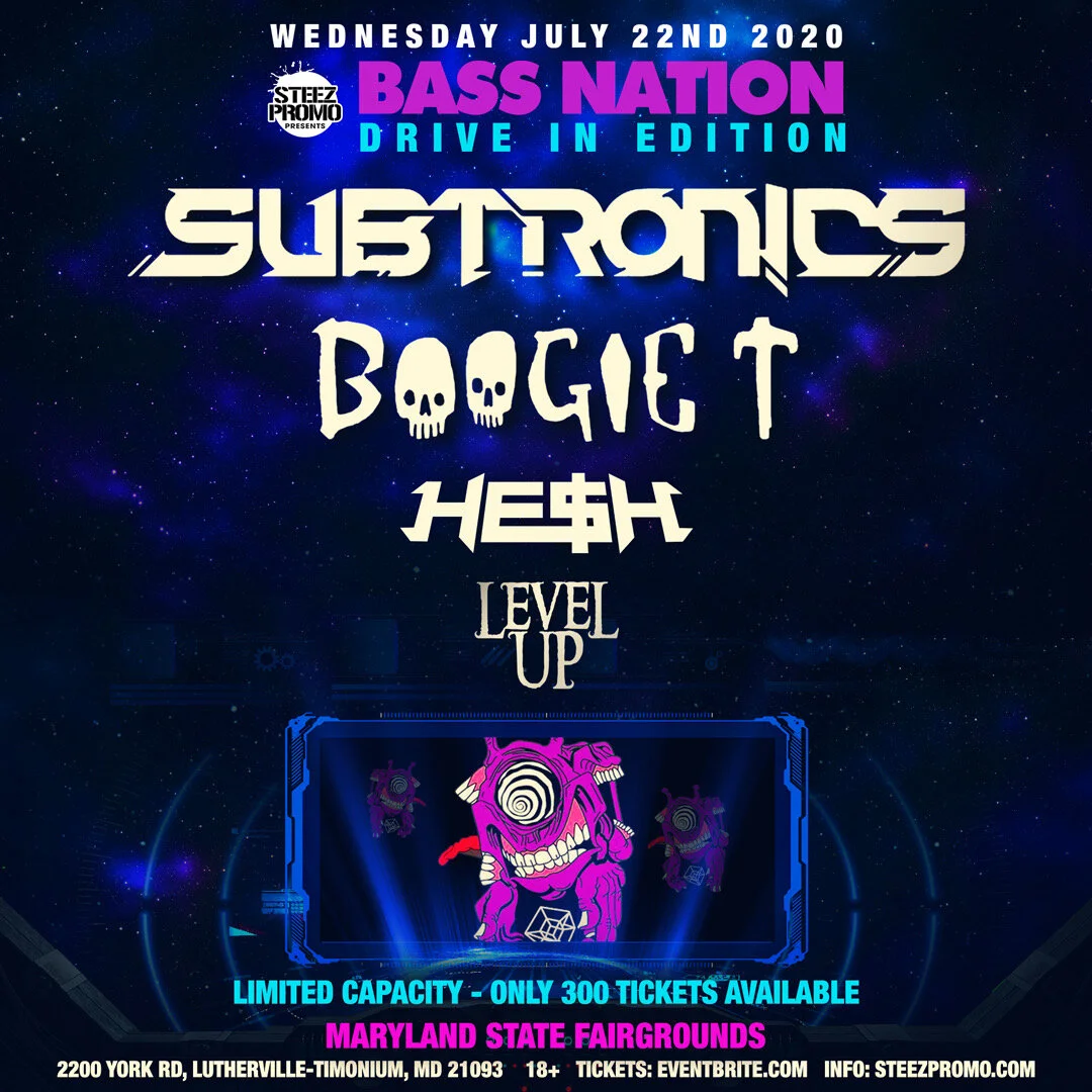 Bass Nation Baltimore: Drive In Edition feat. Subtronics, Boogie T, HE$H, &amp; Level Up