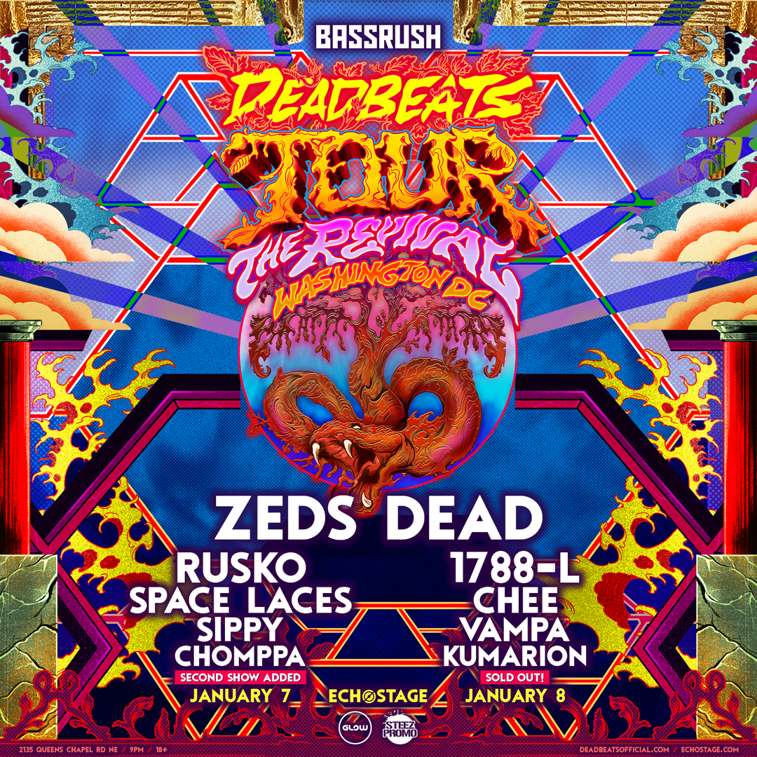 Bassrush presents Zeds Dead - Deadbeats Tour