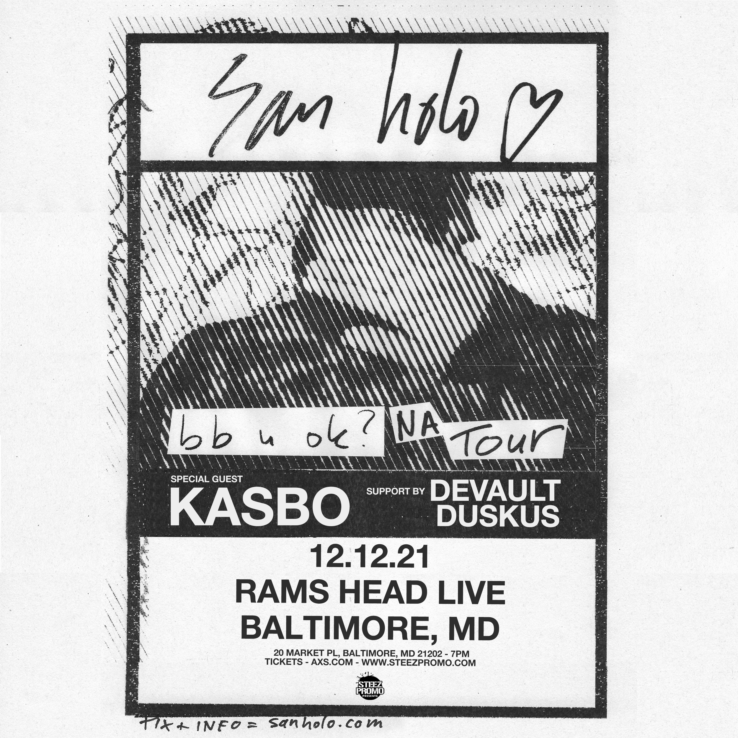SAN HOLO - u ok bb? Tour - Baltimore 
