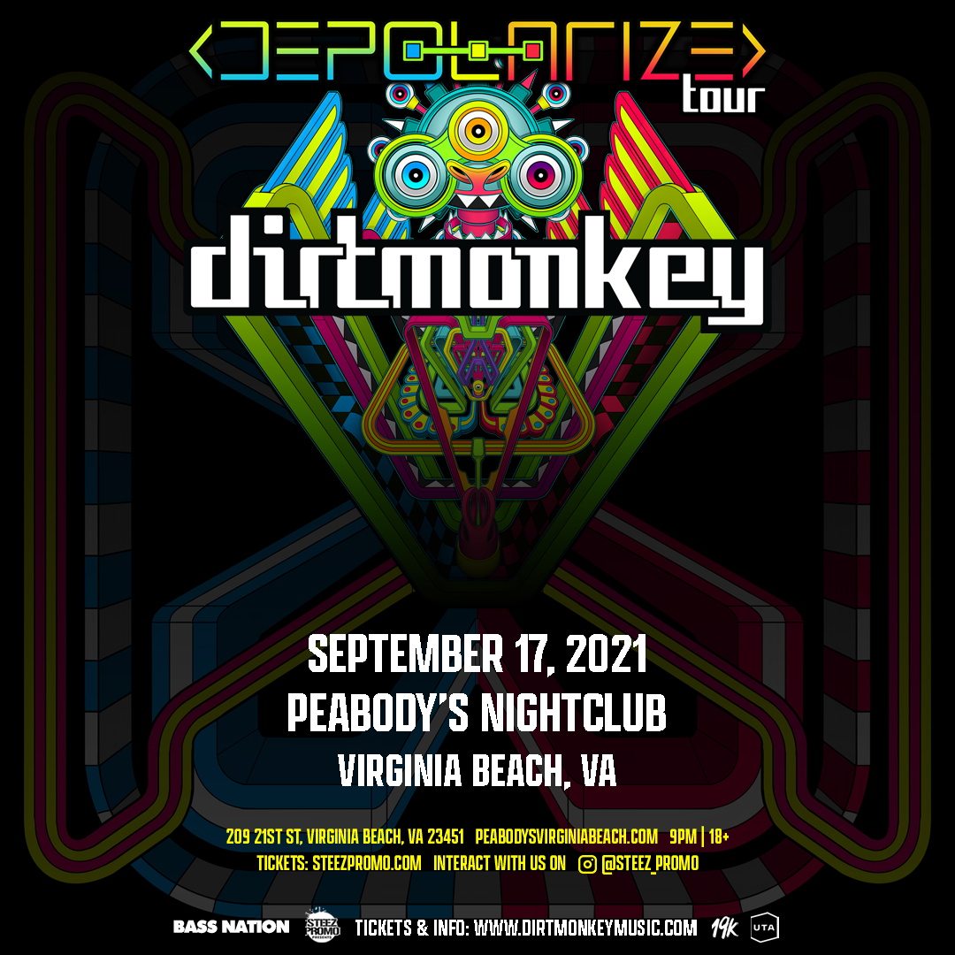 Bass Nation presents Dirt Monkey - Depolarize Tour