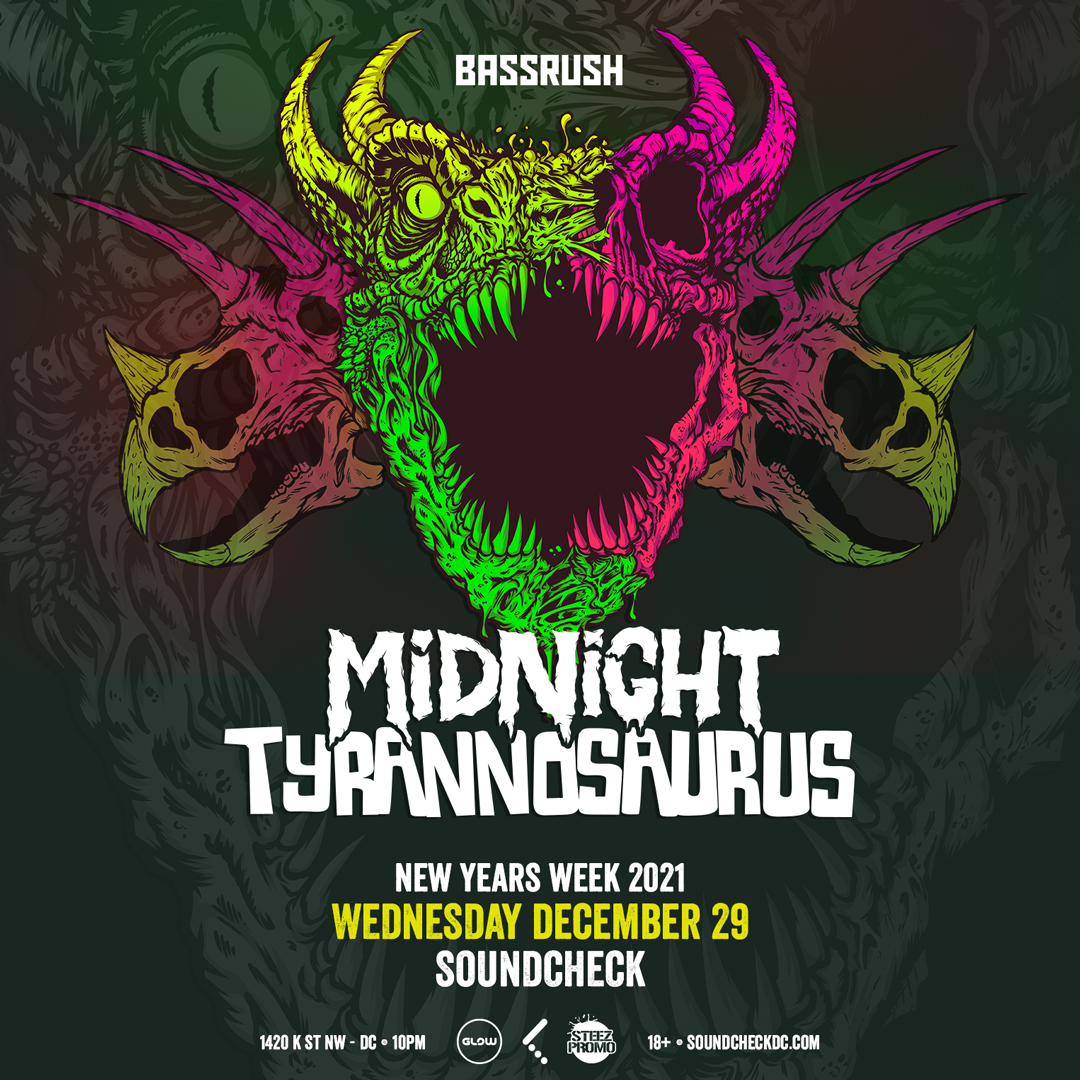 Bassrush presents Midnight Tyrannosaurus at Soundcheck