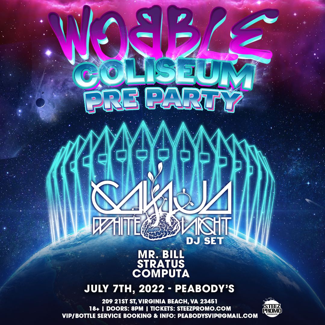 Ganja White Night Wobble Pre-Party - Virginia Beach