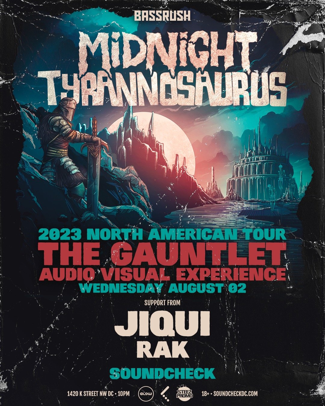 Bassrush presents Midnight Tyrannosaurus 'The Gauntlet' Tour - Washington DC