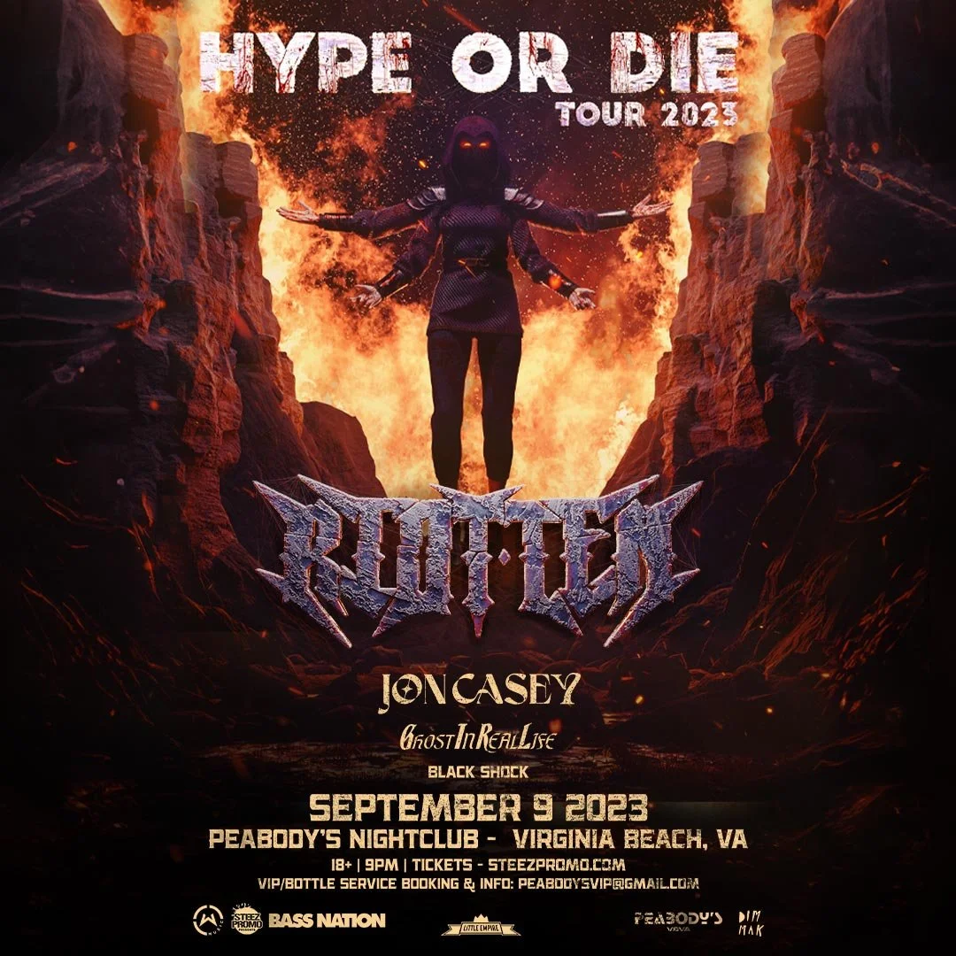 Bass Nation presents Riot Ten 'Hype Or Die' Tour 2023 - Virginia Beach