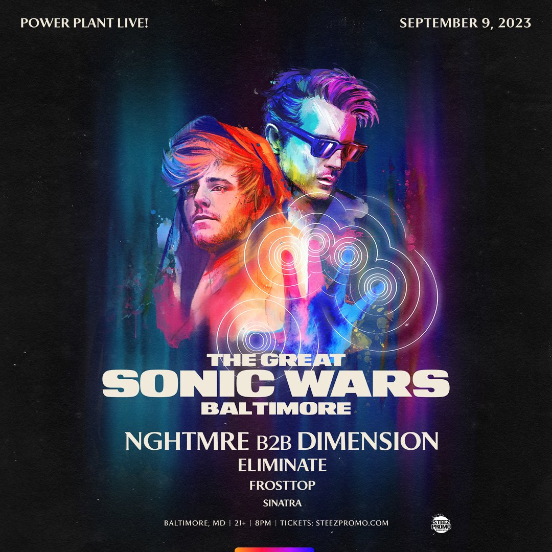 Steez Promo presents NGHTMRE 'The Great Sonic Wars Tour' - Baltimore