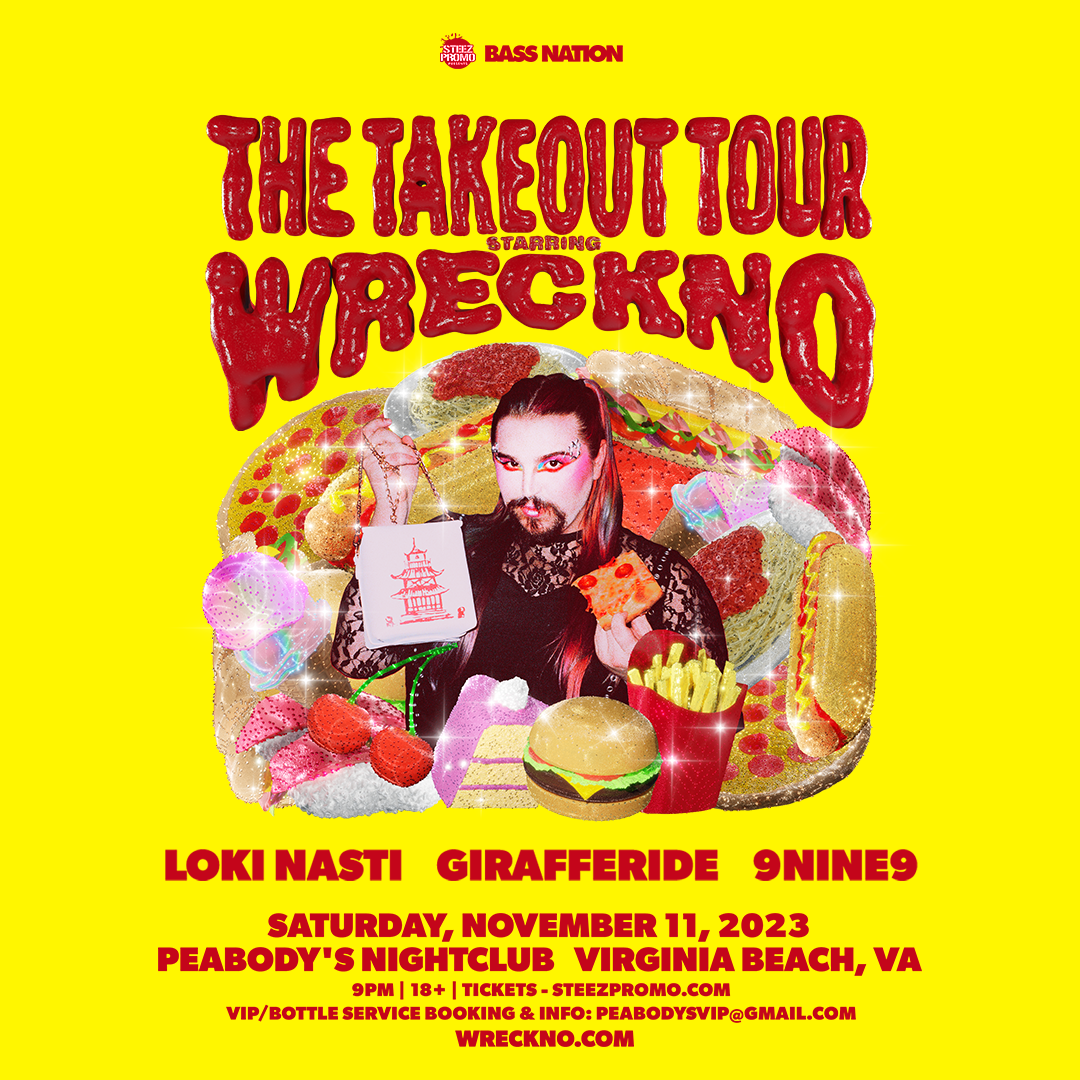 Bass Nation presents Wreckno 'The Takeout' Tour - Virginia Beach