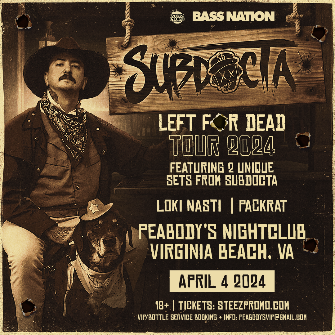 Subdocta - Left For Dead Tour - Virginia Beach