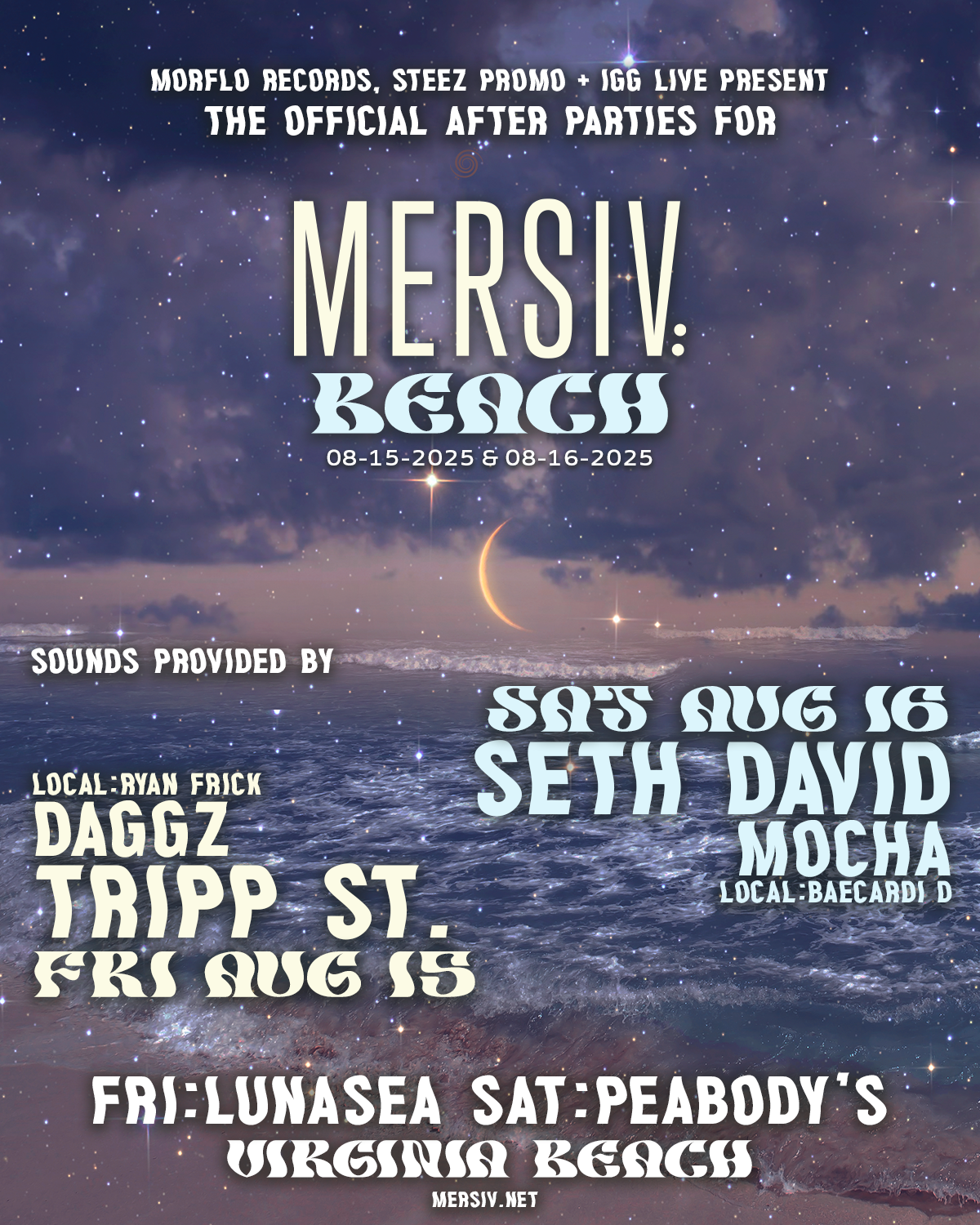 Mersiv Beach Official After Party - Lunasea (FRI)