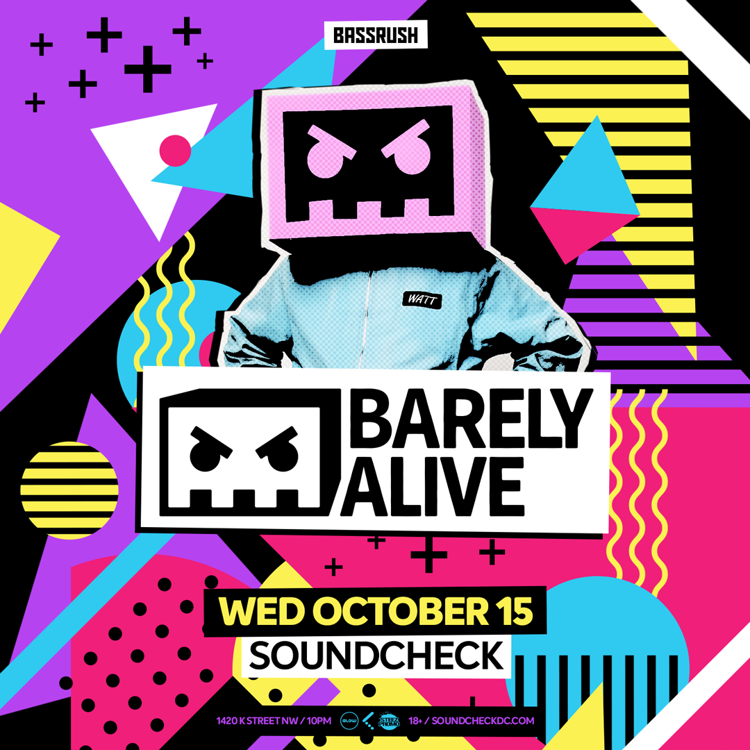 Barely Alive - Washington DC