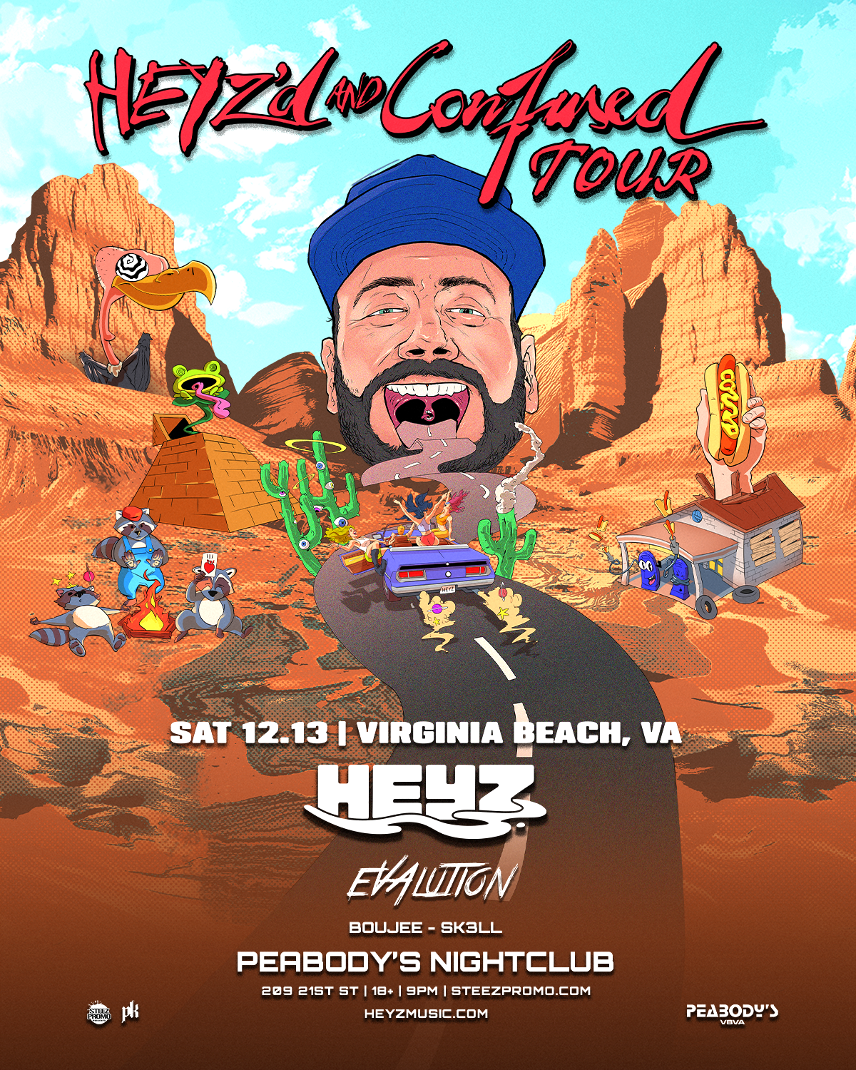 HEYZ'd And Confused Tour - Virginia Beach