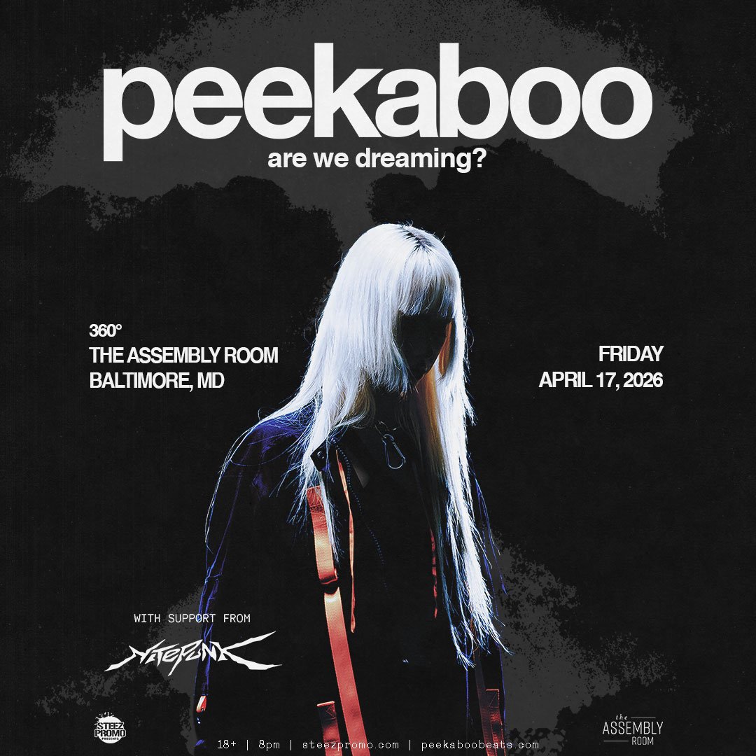 PEEKABOO: 'Are We Dreaming?' Tour 360° - Baltimore