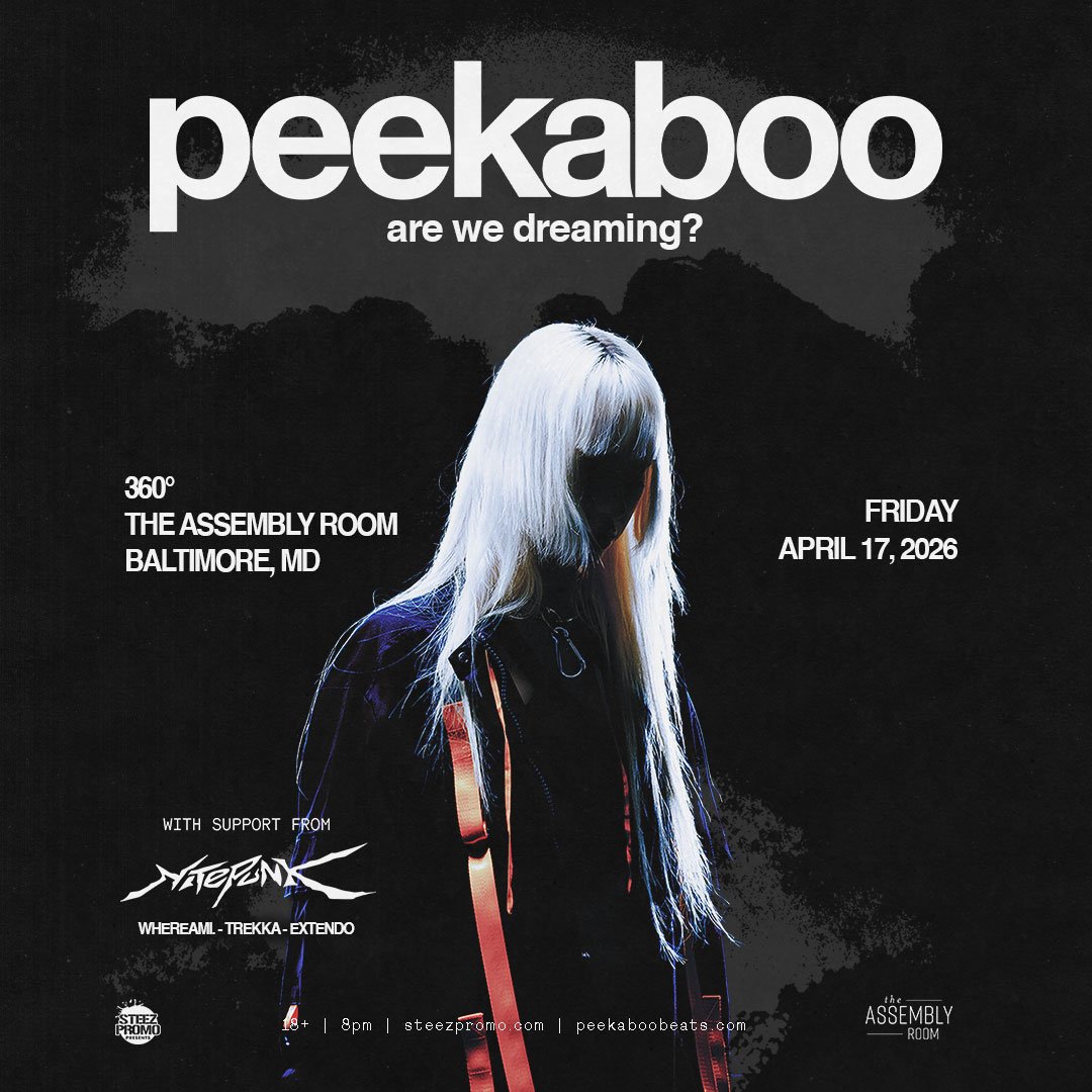 PEEKABOO: 'Are We Dreaming?' Tour 360° - Baltimore