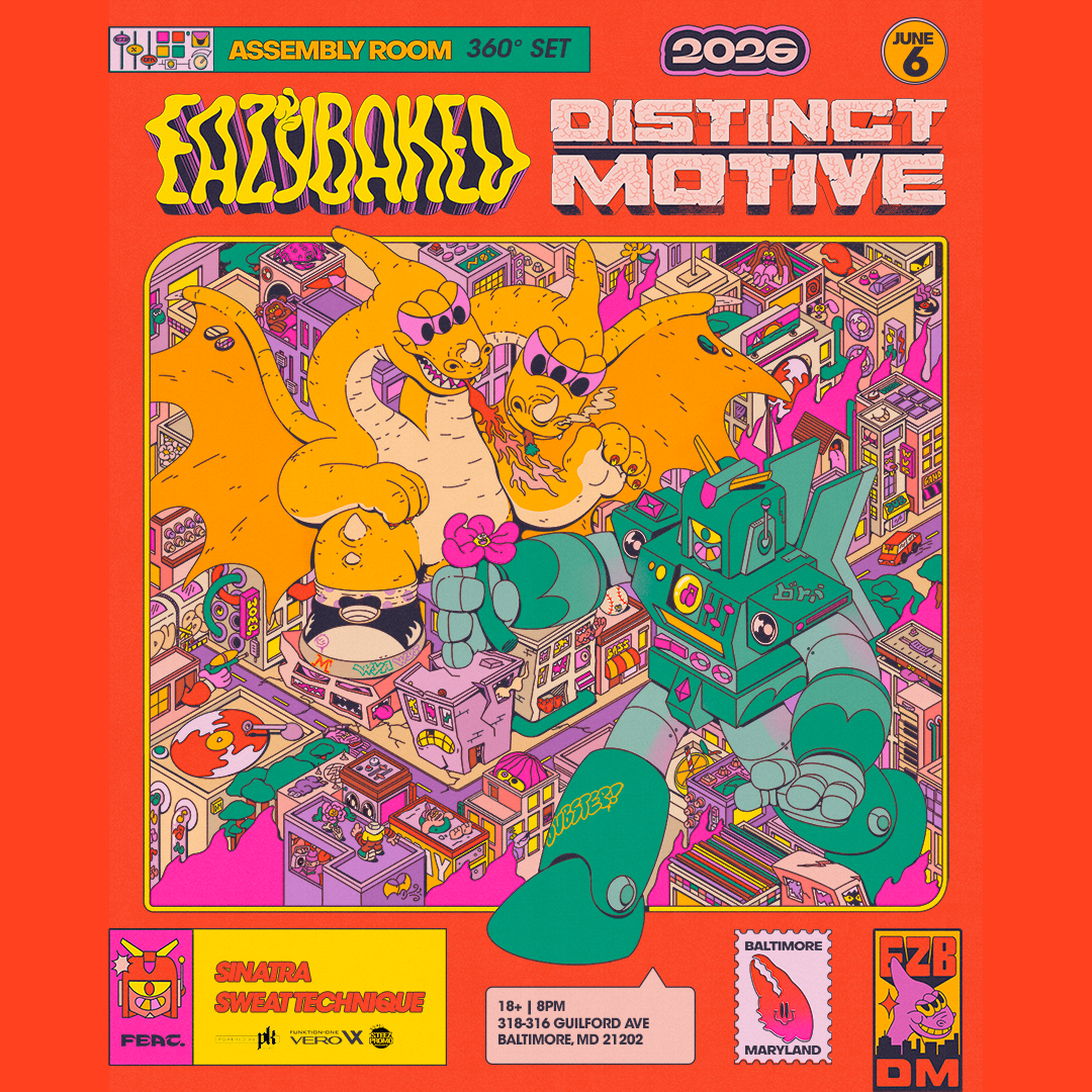 Distinct Motive &amp; Eazybaked 360° - Baltimore