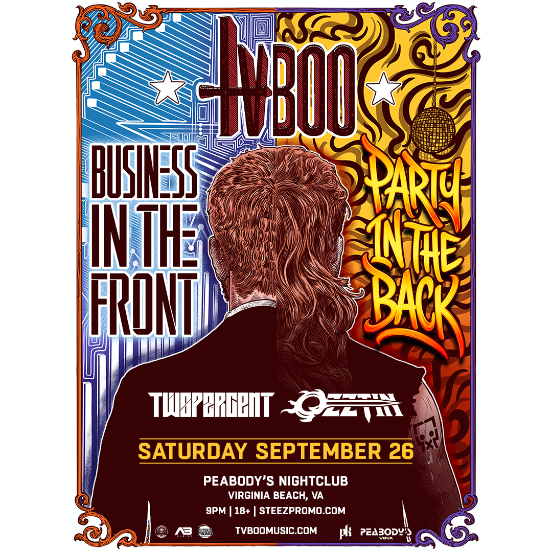 Business In The Front, Party In The Back’ Tour with TVBOO - Virginia Beach