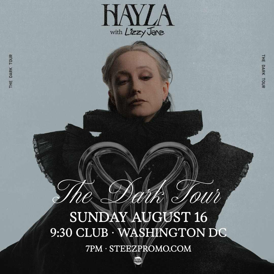 HAYLA 'The Dark Tour' - Washington DC