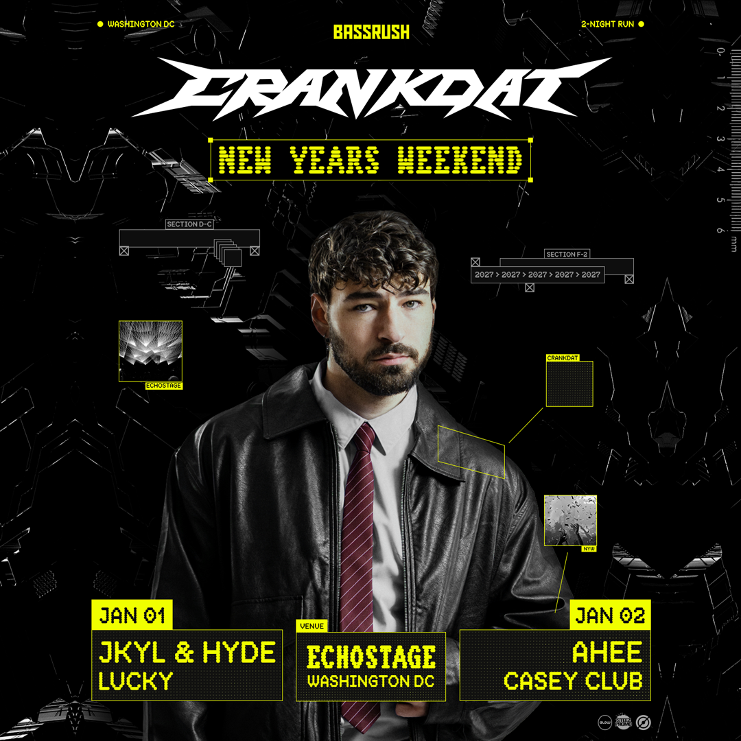 Crankdat - New Year's Weekend - Washington DC