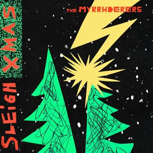 A Punk Rock Christmas with The Myrrhderers