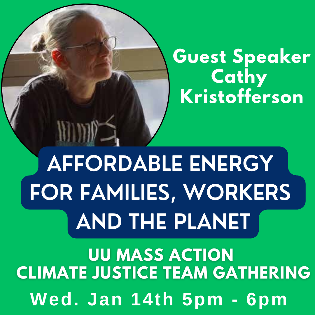 UU Climate Team Meeting: Affordable Energy for Families, Workers and the Planet