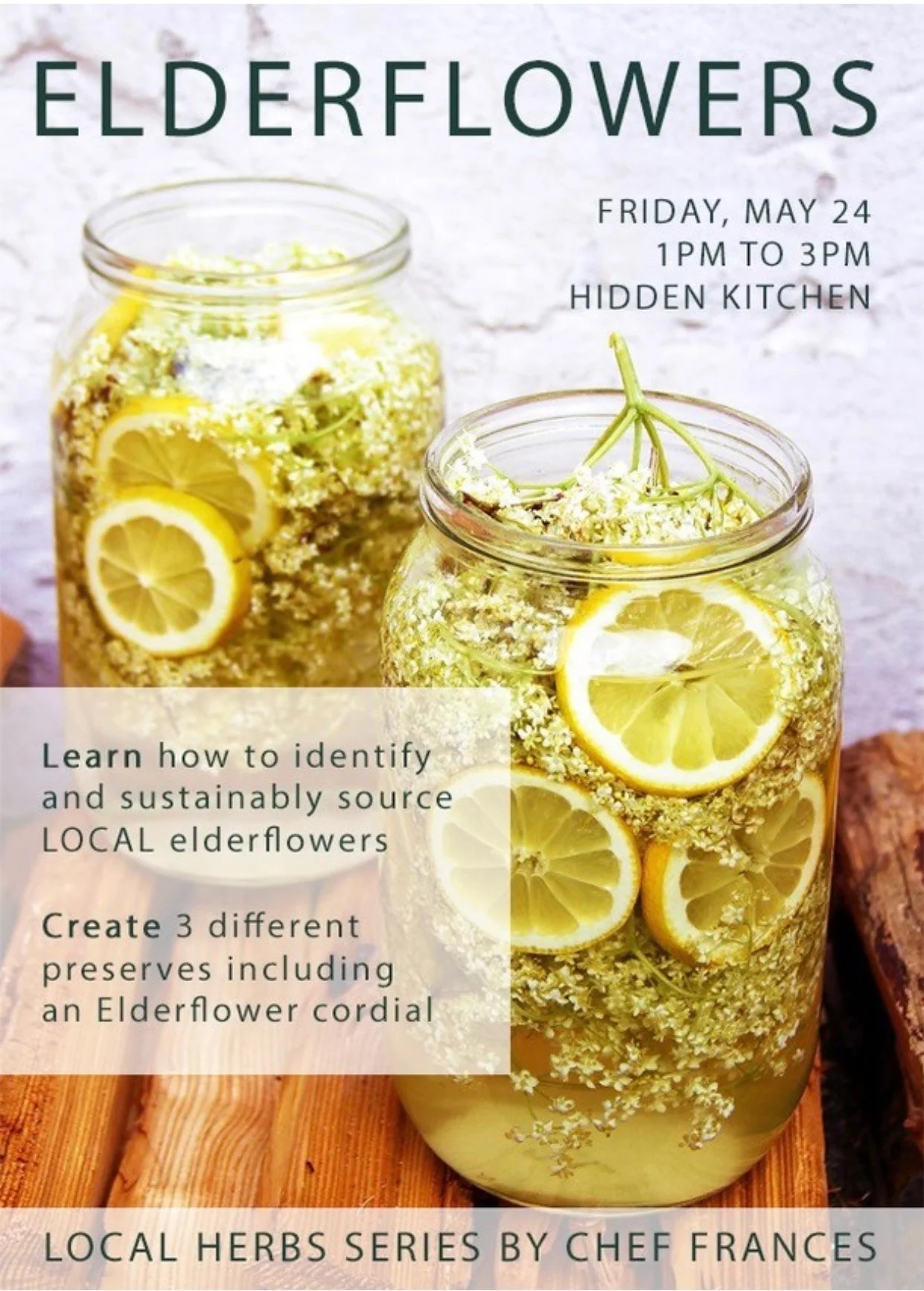 Elderflower Workshop with Chef Frances