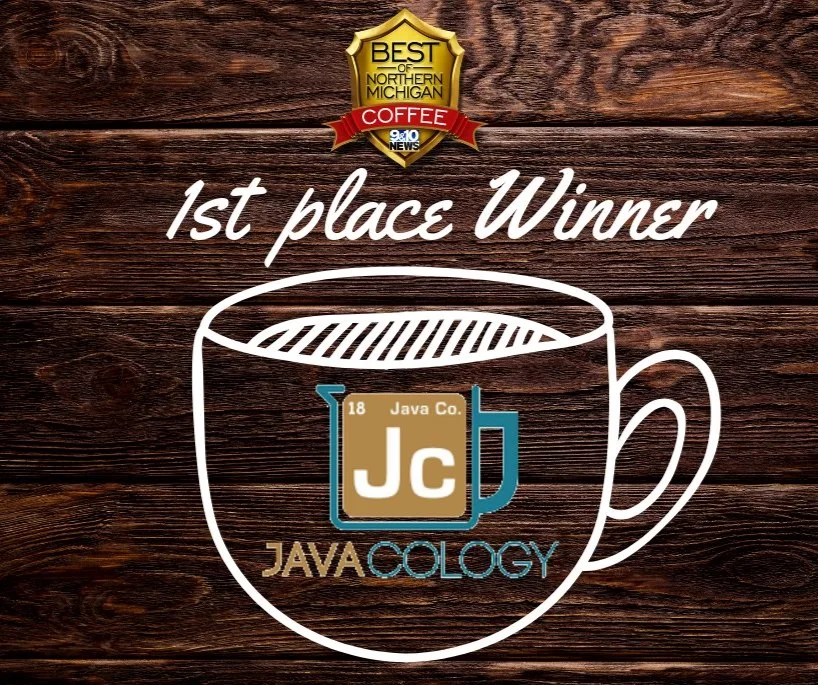 Voted Northern Michigan’s Best Coffee 1-31-2019