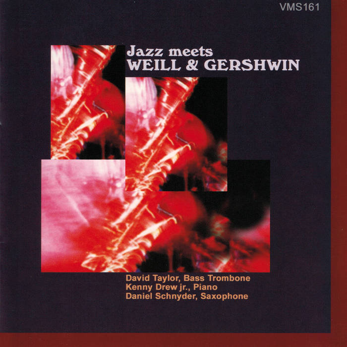 Jazz Meets Weill &amp; Gershwin