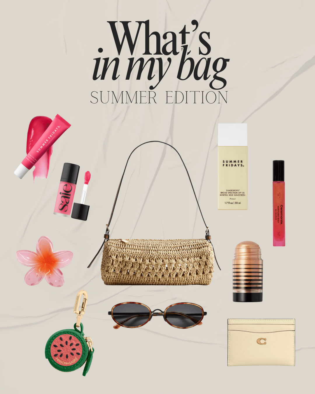 What's in my Summer Bag