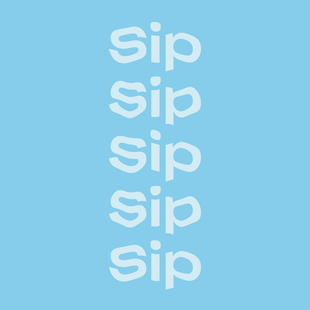Sip Sip Sip _6sec_1.gif