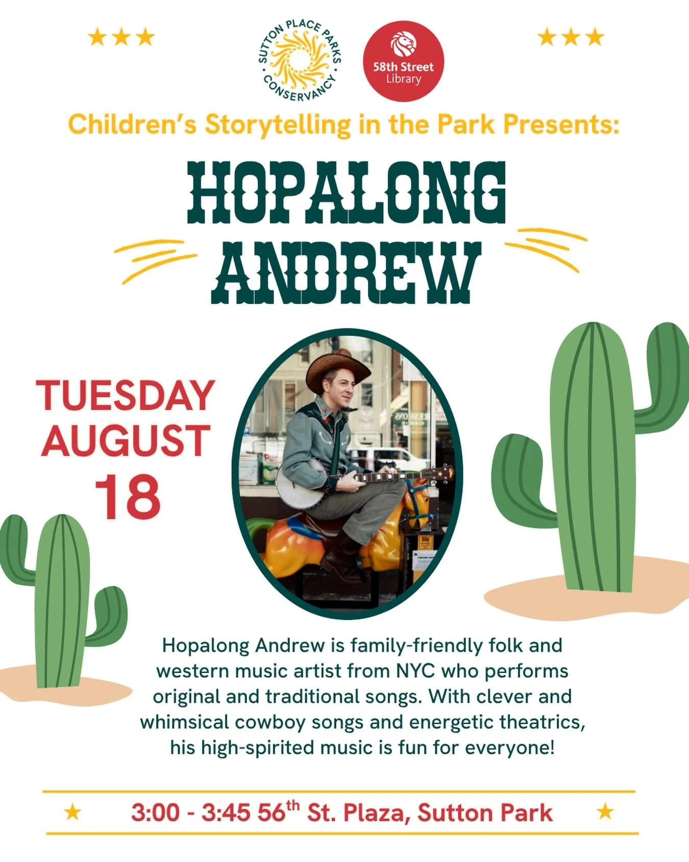 Don't miss Hopalong Andrew at Children's Storytelling in the Park this Tuesday August 18th at 3:00! Get there early to get a good seat--can't wait to see you! 🌵 🤠 

@hopalongandrew @nypl #suttonplace #suttonpark #nycparks #nyckids
