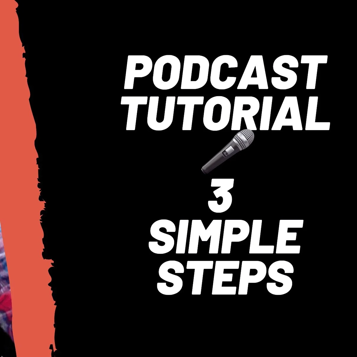 How to Start a Podcast (Complete Tutorial) 🎤3 SIMPLE STEPS