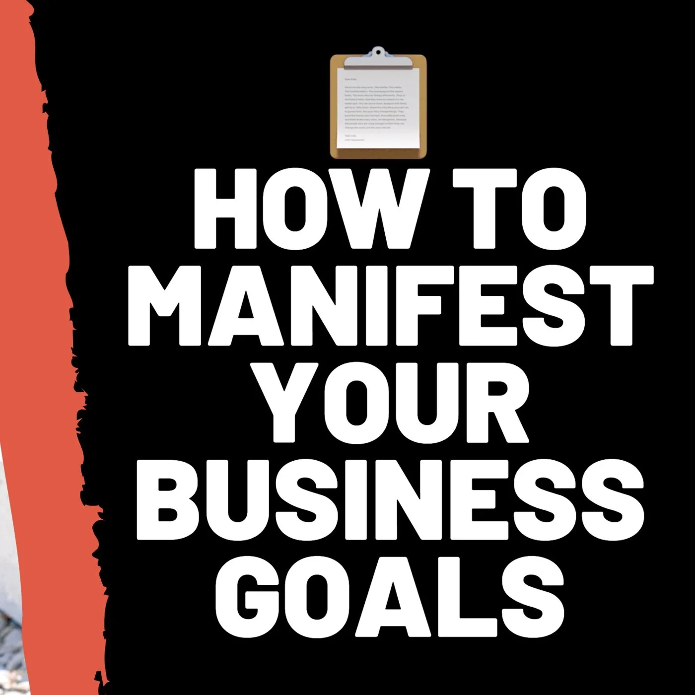 📋 How To Manifest Your Business Goals - Lyn Allure