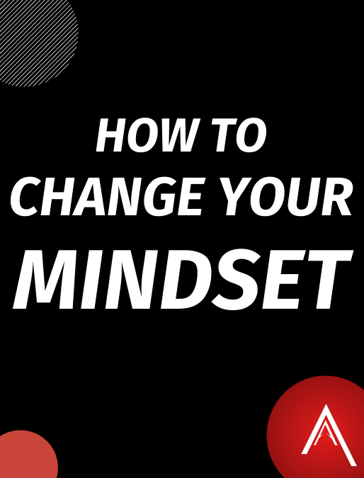 How To Change Your Mindset - Narley K | STARTA