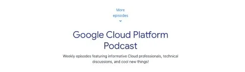Google Cloud Podcast