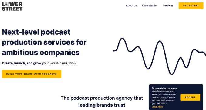 Lower Street (incl. Pacific Content): Best for premium branded podcasts with elite case studies