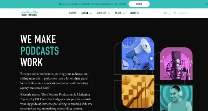 The Podglomerate: Best for production + marketing + monetization under one roof