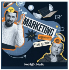 Marketing Against the Grain from HubSpot