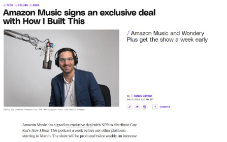 Screenshot of an article announcing Amazon Music’s exclusive deal with How I Built This.