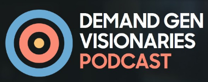 Demand Gen Visionaries