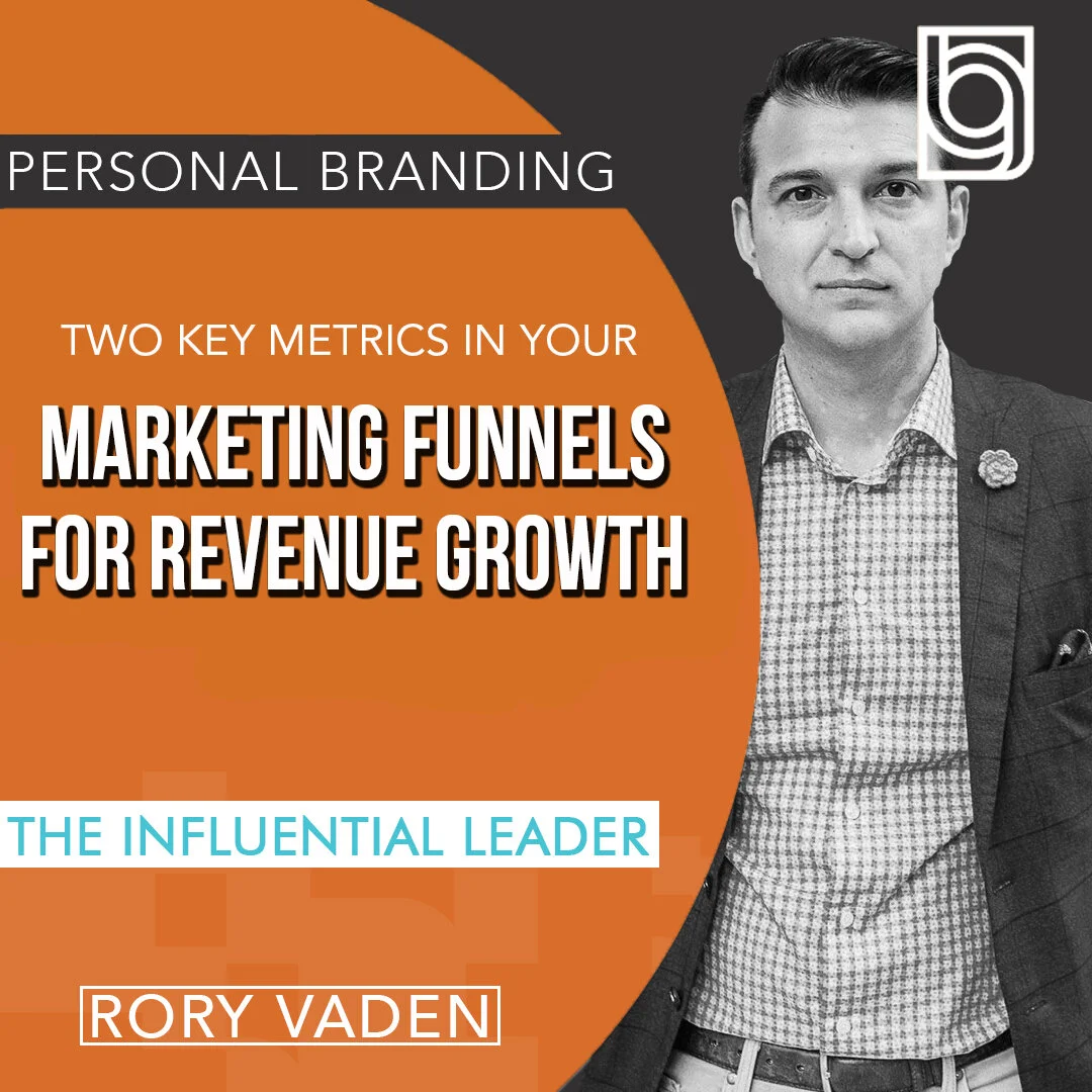 Two Key Metrics in Your Marketing Funnels for Revenue Growth