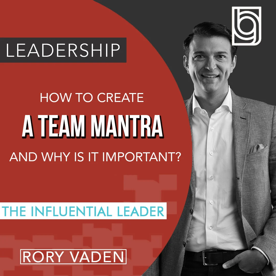 How To Create a Team Mantra and Why is it Important