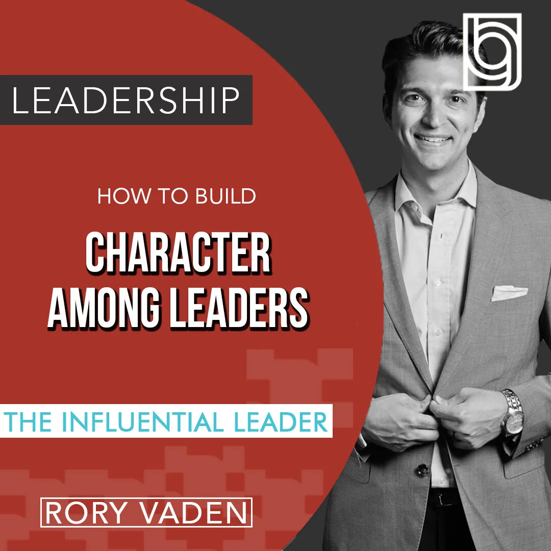 How to Build Character Among Leaders