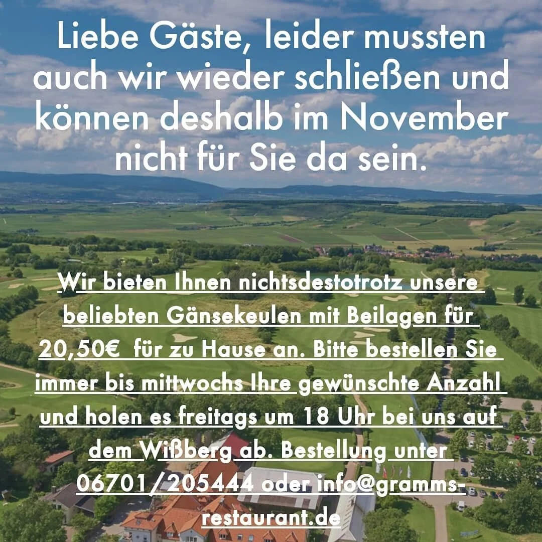 Bleiben Sie gesund . 
Wir freuen uns schon bald wieder f&uuml;r Sie da zu sein . 

#gramms #gcrheinhessen  #st.johann #gau-bickelheim #wallertheim #wolfsheim #mainz #badkreuznach #g&auml;nsekeule #hofgutwissberg
