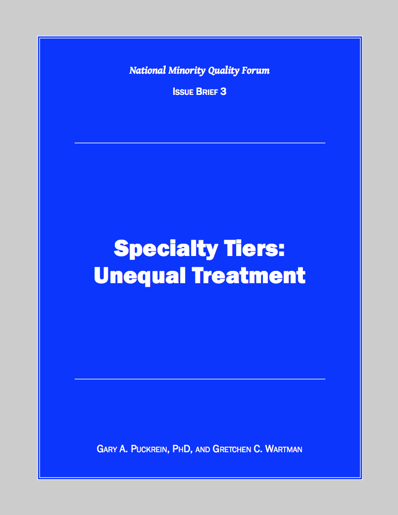 Specialty Tiers: Unequal Treatment Cover