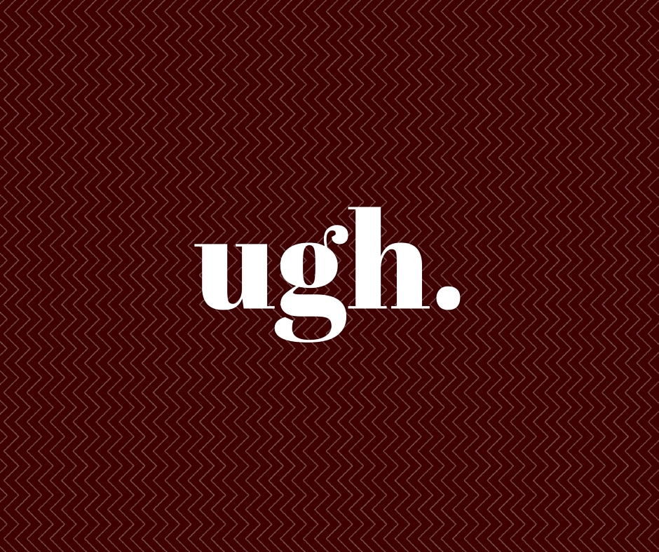 ugh.jpg