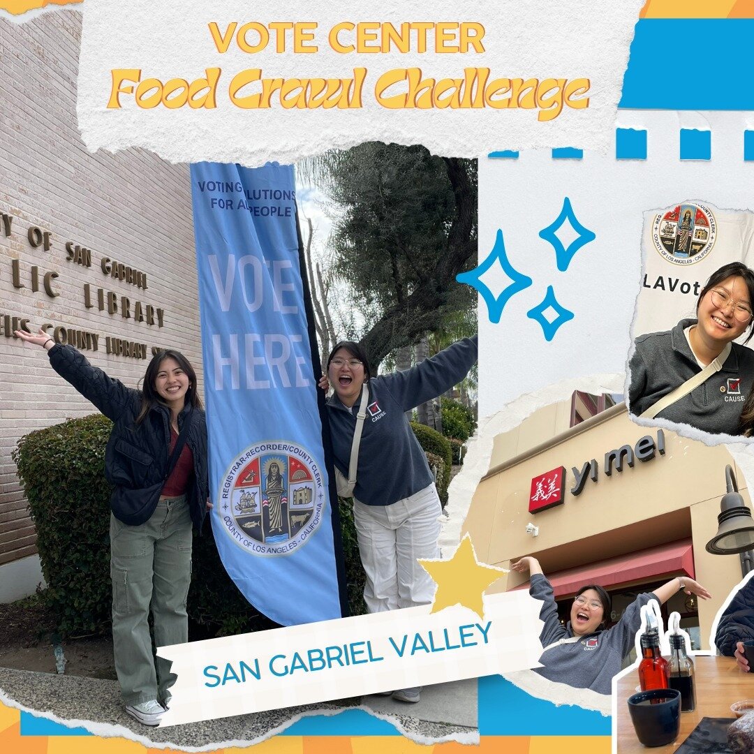 The 2024 CAUSE Vote Center Food Crawl brought staff together to raise awareness on vote centers and highlight local businesses. This year, the staff explored CA Senate District 25, which includes areas like Alhambra, Monterey Park, Pasadena, Rosemead