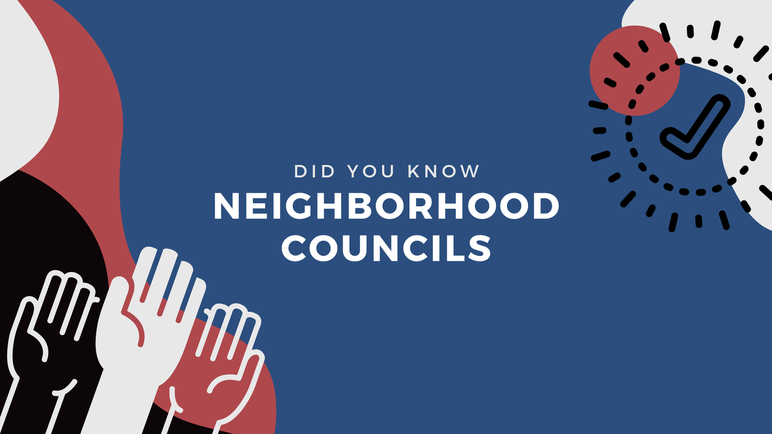 Neighborhood Council 2023 — CAUSE