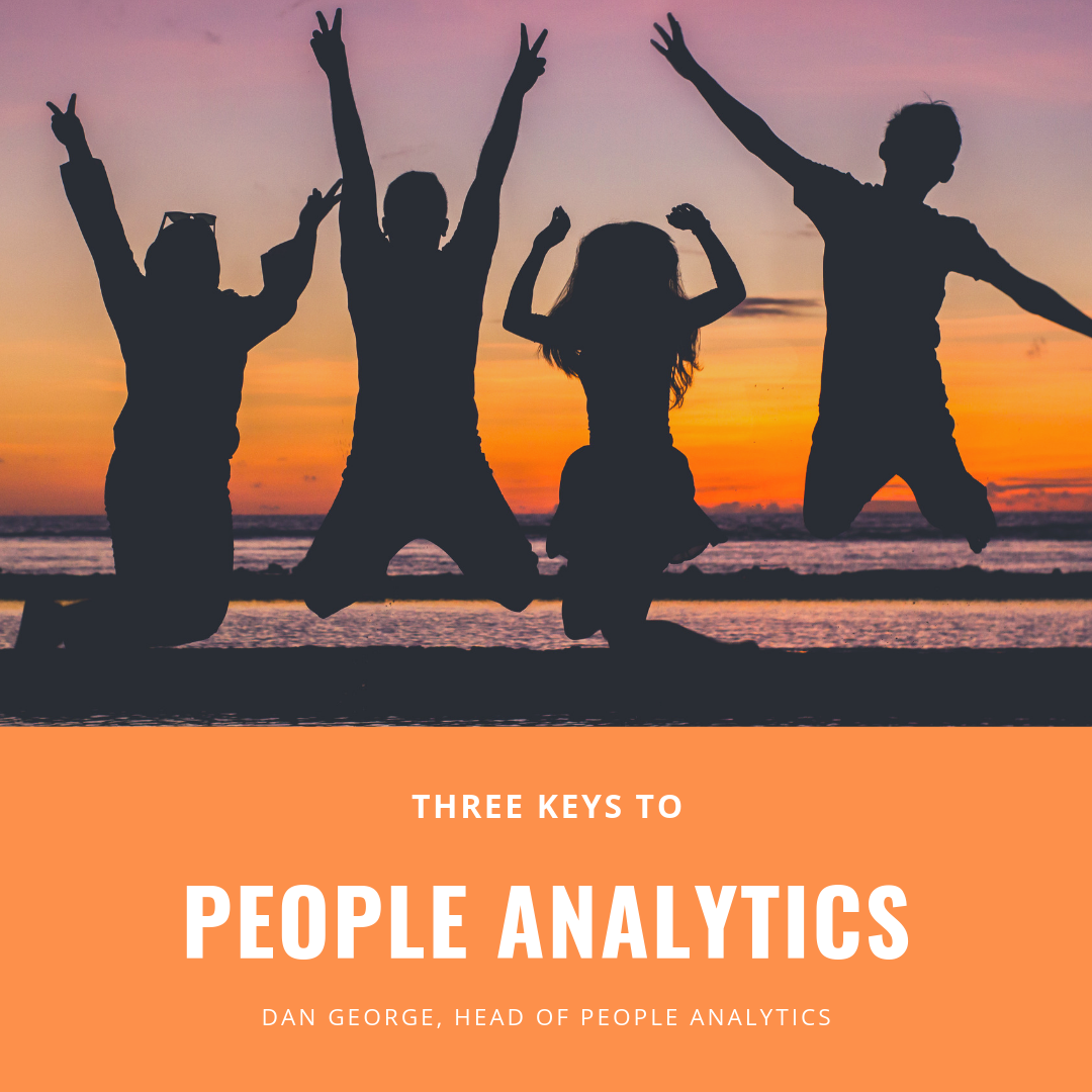 3 Keys to Workforce Planning &amp; People Analytics