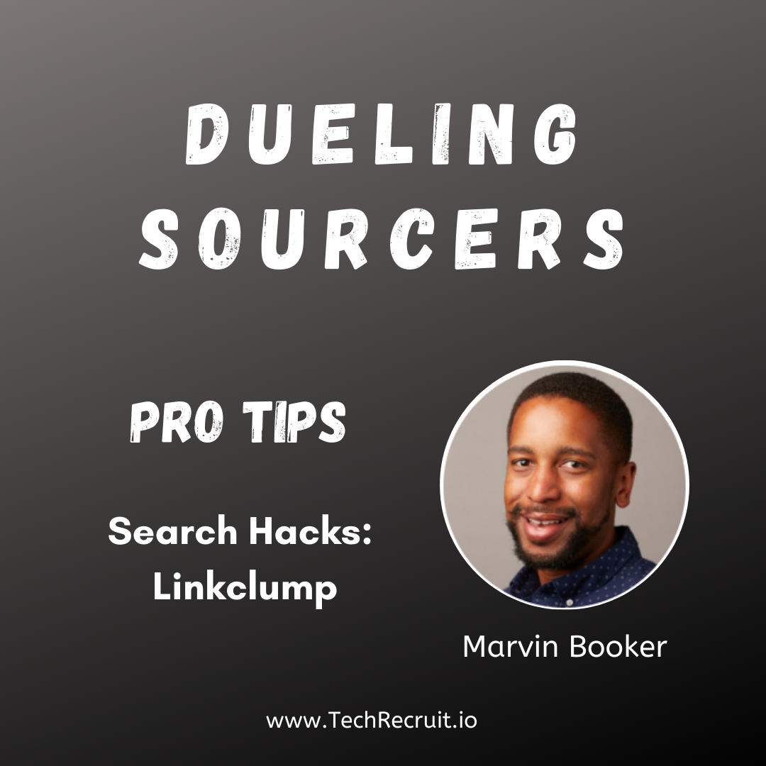 Dueling Sourcers Pro Tip: Marvin Booker Uses Linkclump